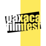 Oaxaca Film Fest